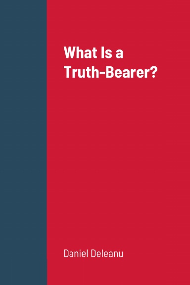 What Is a Truth-Bearer?