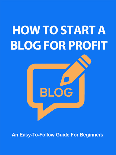 How To Start A Blog For Profit