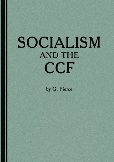 Socialism and the C.C.F.