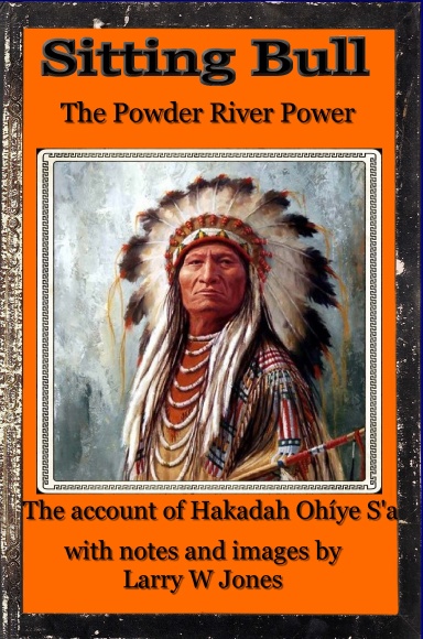 Sitting Bull - The Powder River Power