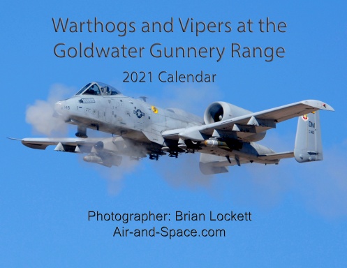Warthogs and Vipers at the Goldwater Range; 2021 Calendar