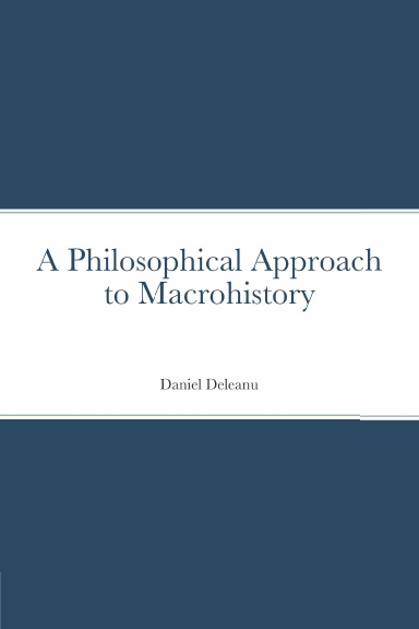 A Philosophical Approach to Macrohistory