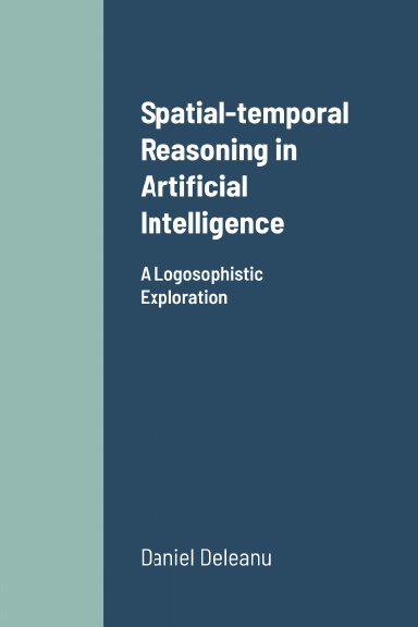Spatial-temporal Reasoning in Artificial Intelligence