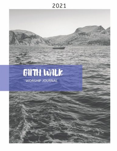 FaithWalk Worship Journal
