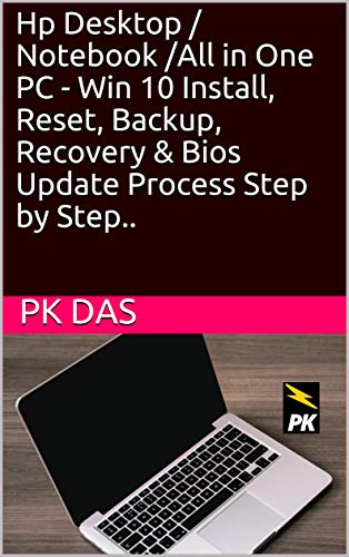 Hp Desktop / Notebook /All in One PC - Win 10 Install, Reset, Backup, Recovery & Bios Update Process Step by Step..