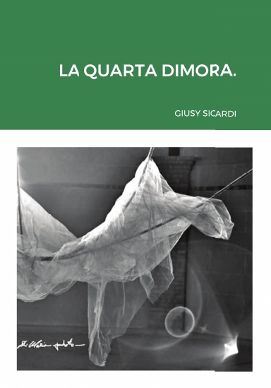 La quarta dimora
