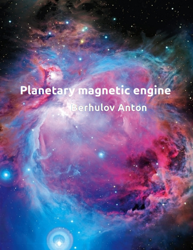 Planetary magnetic engine