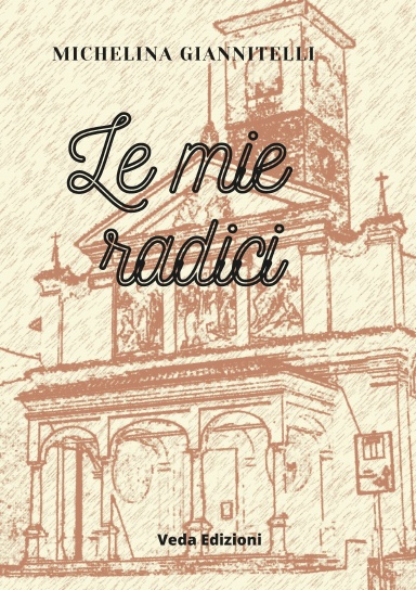 Le mie radici