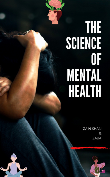 The Science Of Mental Health