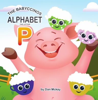 The Babyccinos Alphabet The letter P