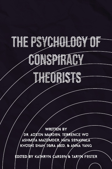 The Psychology of Conspiracy Theorists