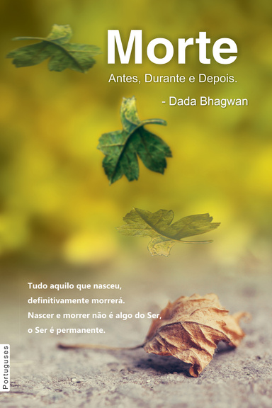 Death: Before, During & After (In Portuguese)