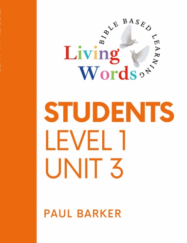 Living Words Student Book Level 1 Unit 3