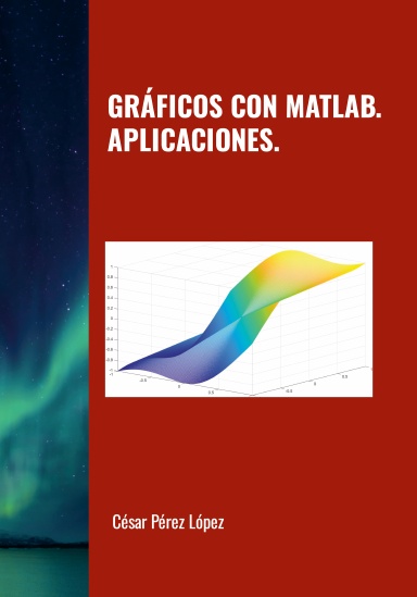 GRÁFICOS CON MATLAB. APLICACIONES.