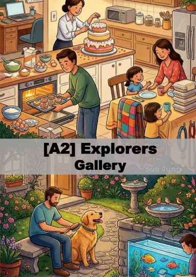 [A2] Explorers - Gallery - July / August