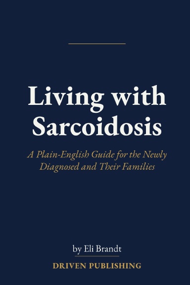 Living with Sarcoidosis