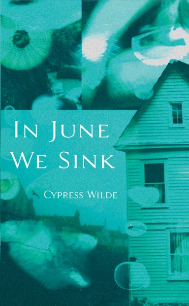 In June We Sink
