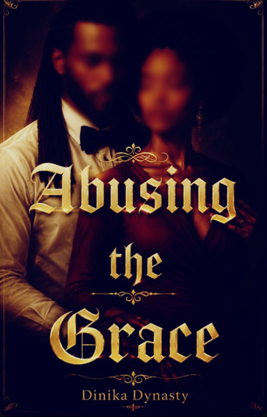 Abusing The Grace