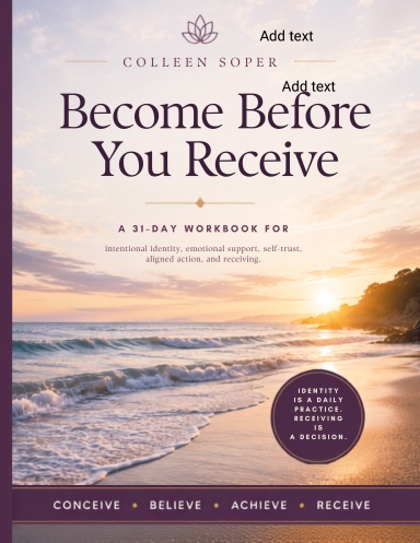 Become Before You Receive