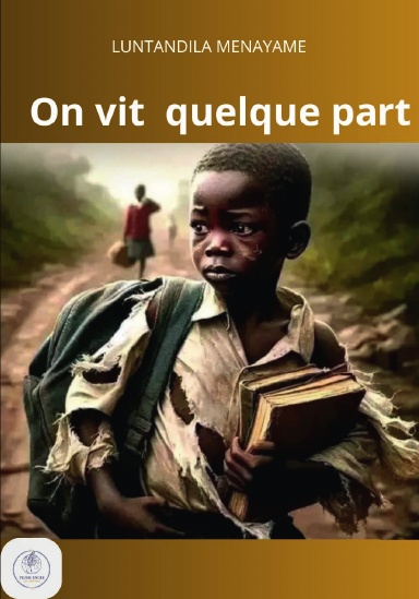 ON VIT QUELQUE PART