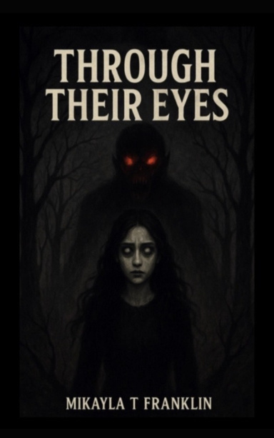Through Their Eyes