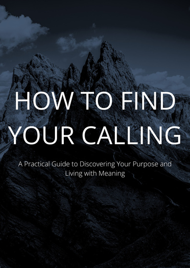 Finding your Calling, Guide