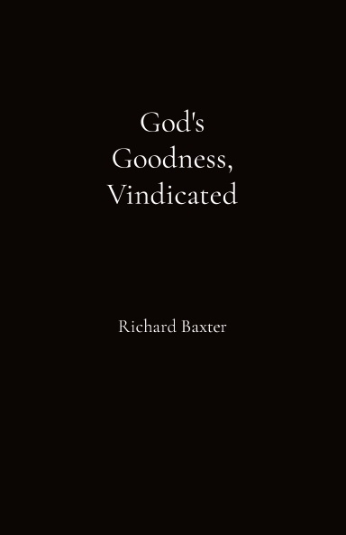 God's Goodness Vindicated