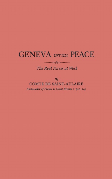 Geneva versus Peace, ch. 3