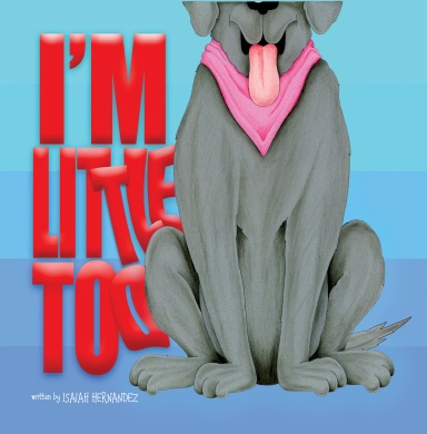 I'm Little Too