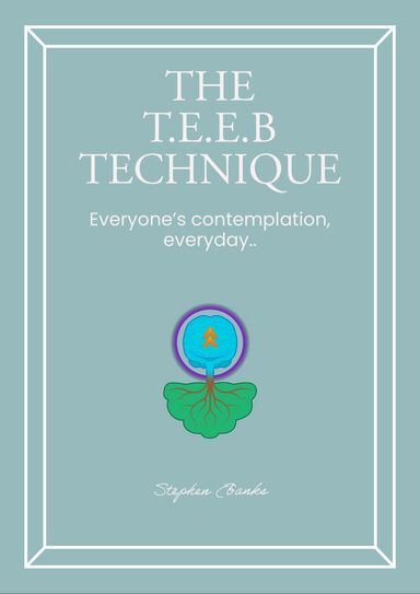 The TEEB Technique