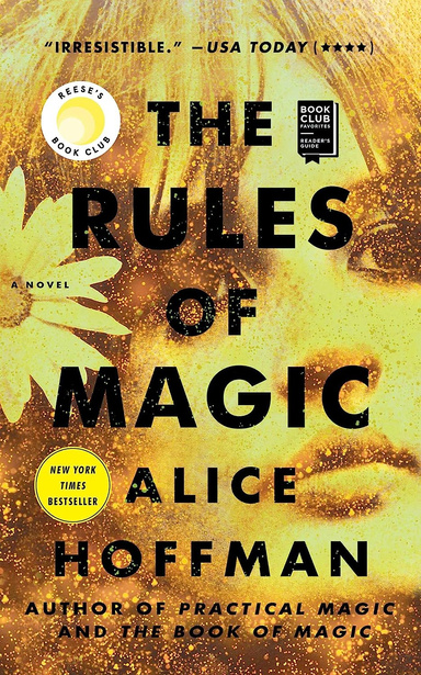 The Rules of Magic: A Novel (The Practical Magic Series Book 2)