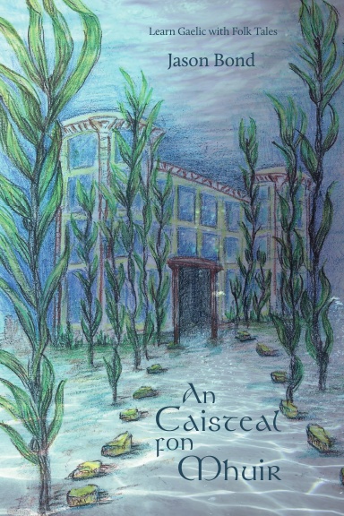 An Caisteal fon Mhuir