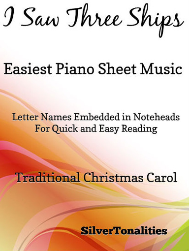 I Saw Three Ships Easiest Piano Sheet Music