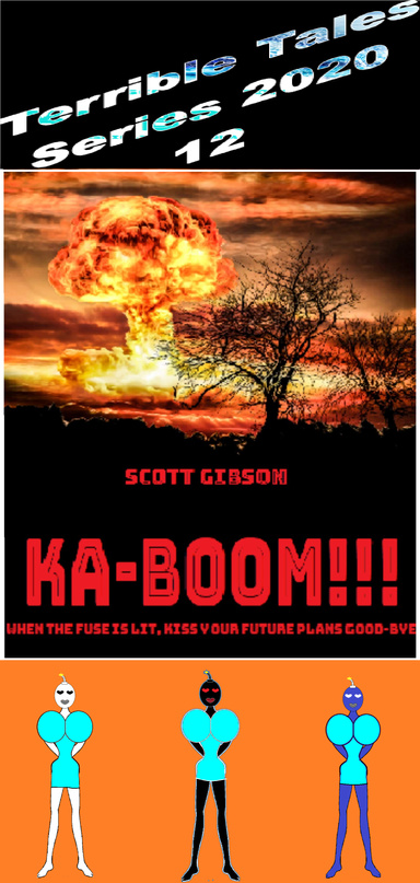 Terrible Tales Series 2020 12-KA-BOOM!!!