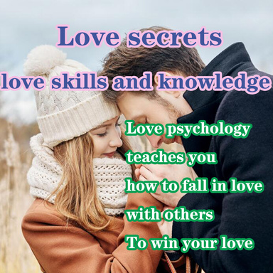 Love secrets, love knowledge and skills