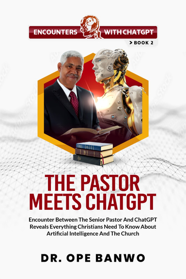 THE PASTOR MEETS CHATGPT