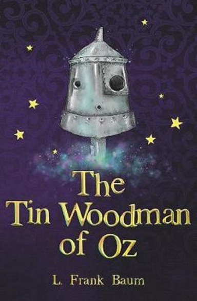 The Tin Woodman of Oz Annotated