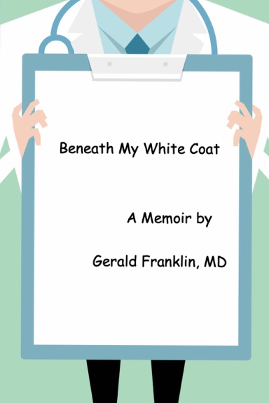 Beneath My White Coat