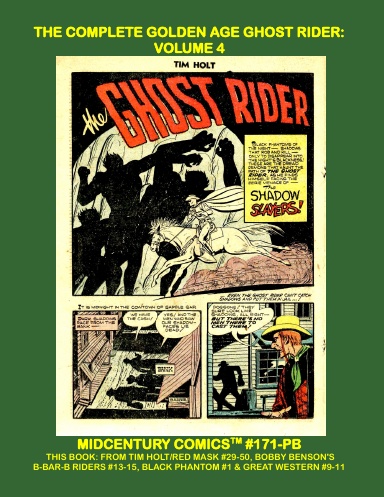 The Complete Golden Age Ghost Rider: Volume 4