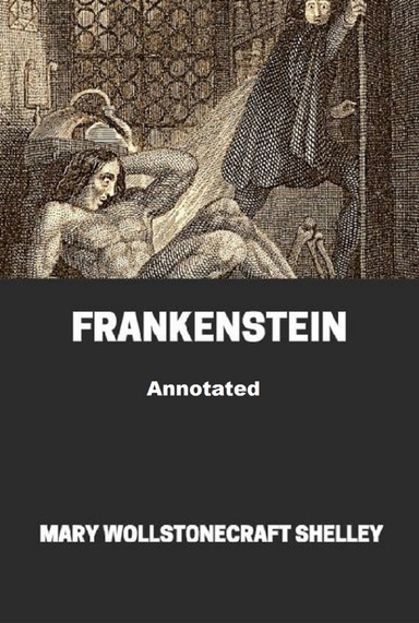 Frankenstein Annotated