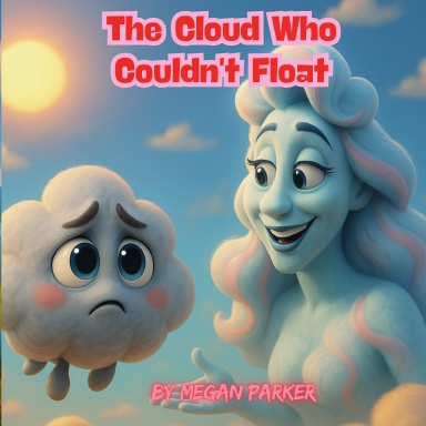 The Cloud Who Couldn't Float