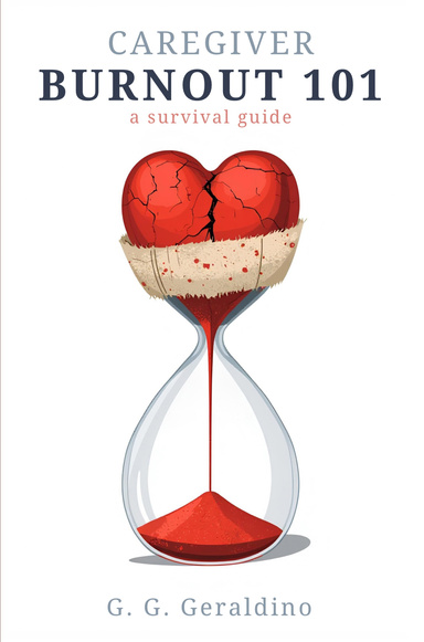Caregiver Burnout 101