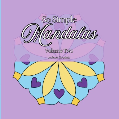 So Simple Mandalas Volume Two