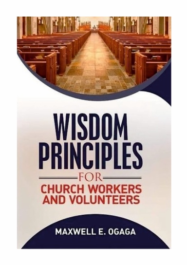 Wisdom Principles for Church Workers and Volunteers