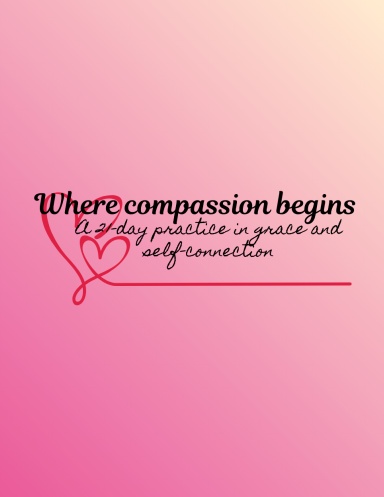 Where compassion begins
