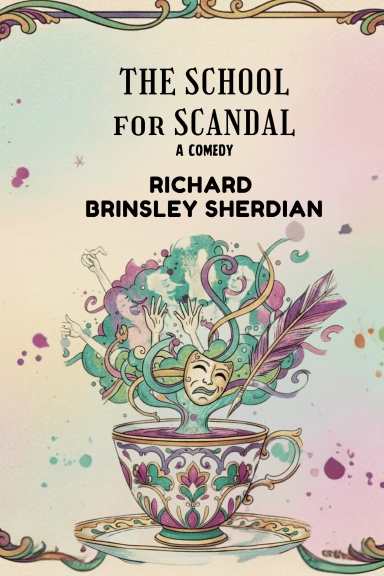 The School For Scandal
