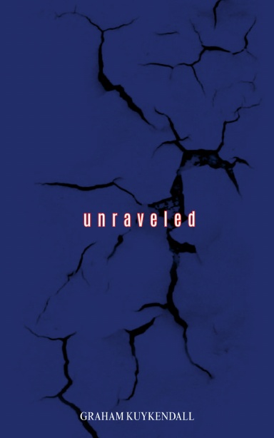unraveled