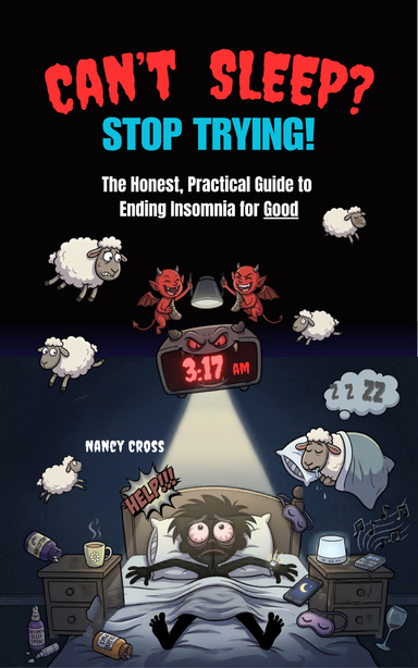 Can't Sleep?  Stop Trying!