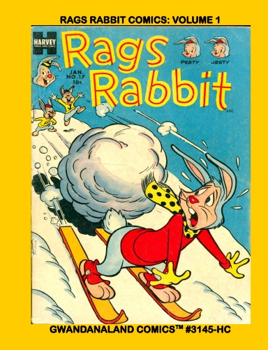 Rags Rabbit Comics: Volume 1 (HC)