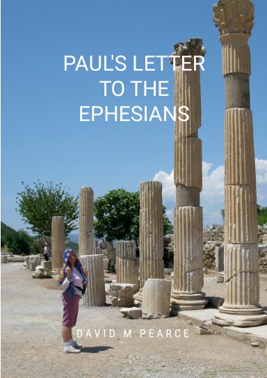 PAUL'S LETTER TO THE EPHESIANS